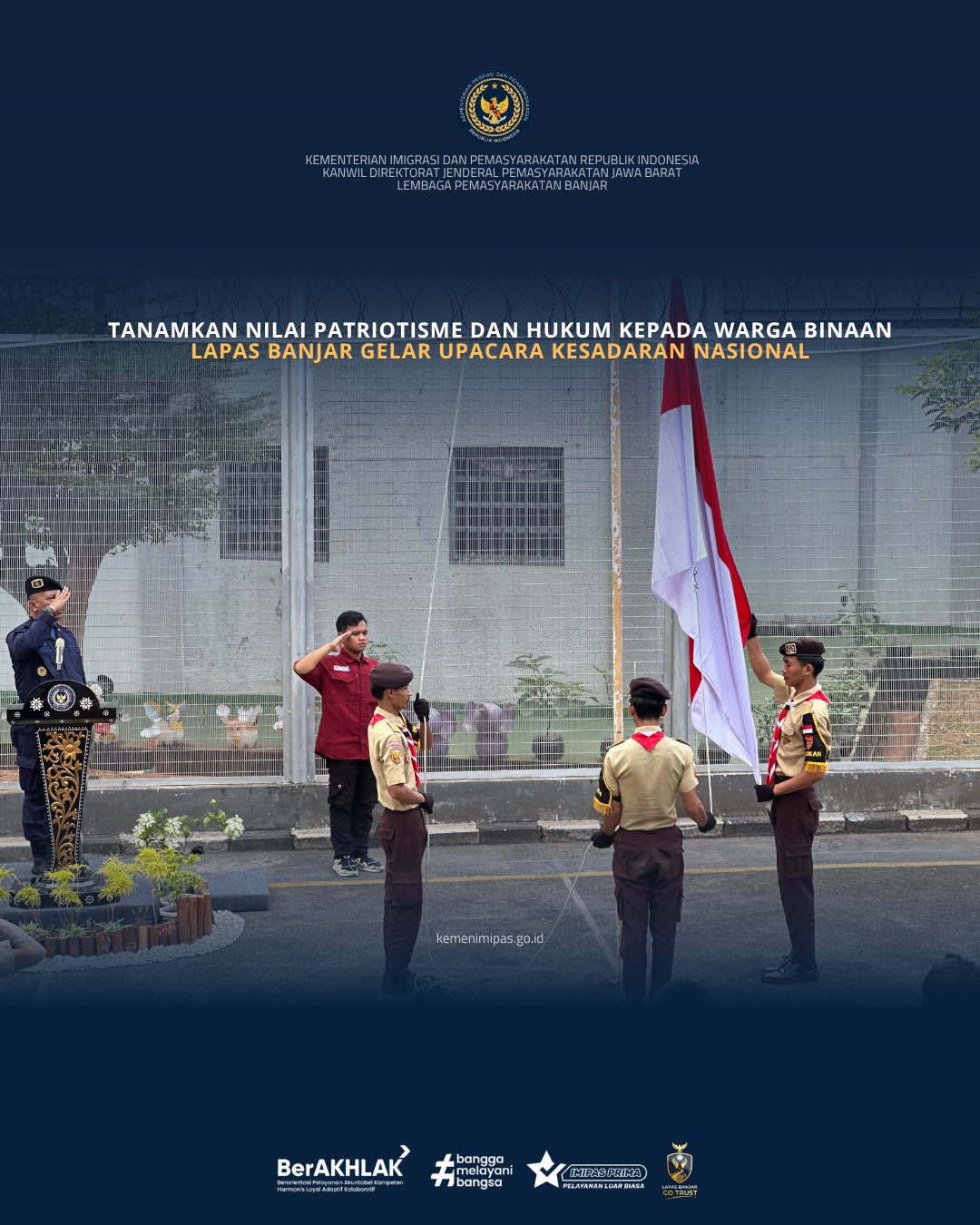 Tanamkan Nilai Patriotisme dan Hukum Kepada Warga Binaan, Lapas Banjar Gelar Upacara Kesadaran Nasional